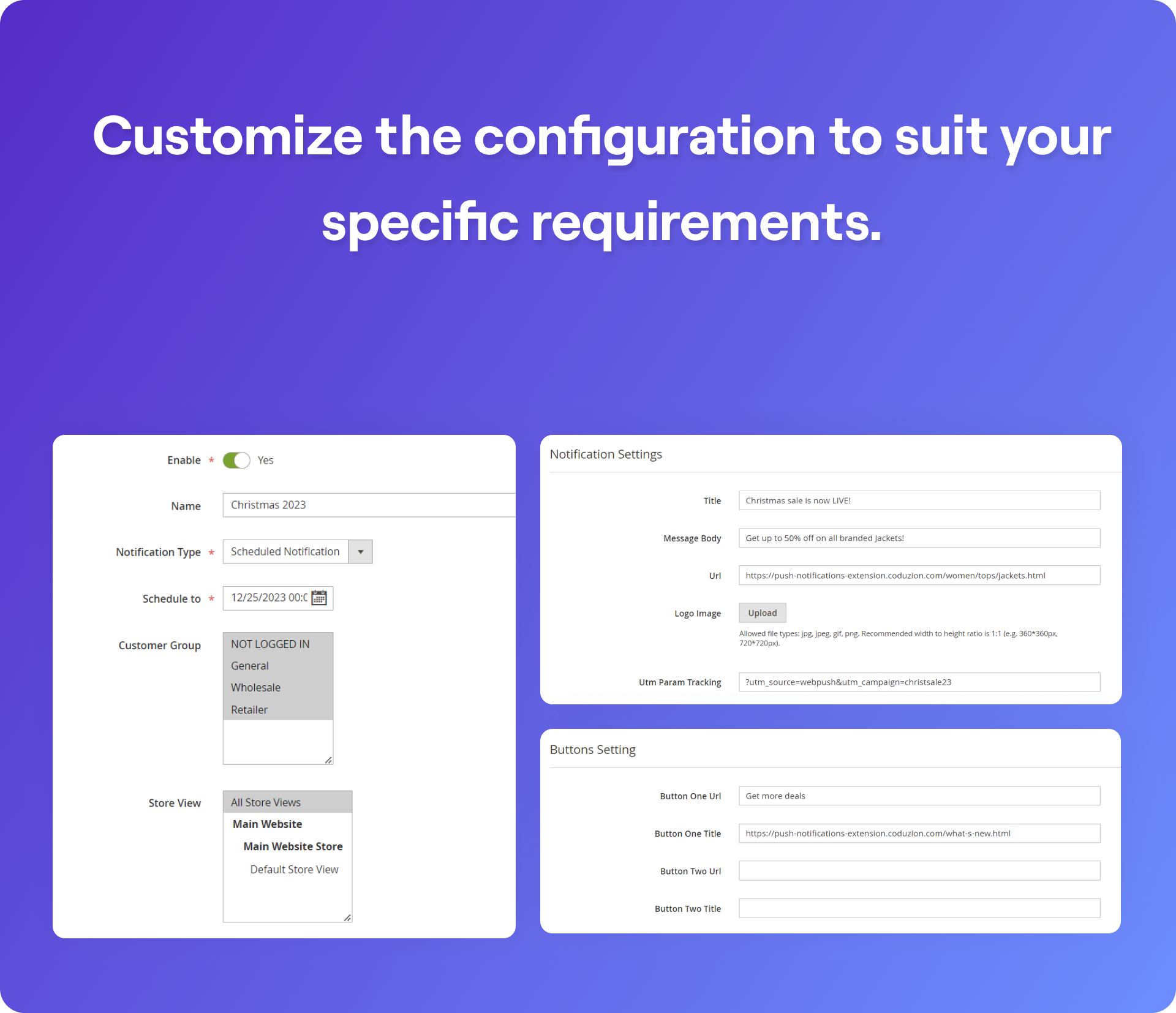 Customize the configuration to suit your specific requirements. - Push notification Magento 2 Extension